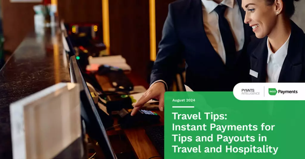 Travel Tips: Instant Payments for Tips and Payouts in Travel and Hospitality