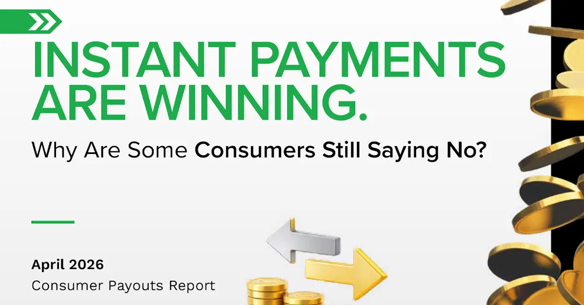 Instant Payments Are Winning. Why Are Some Customers Still Saying No?